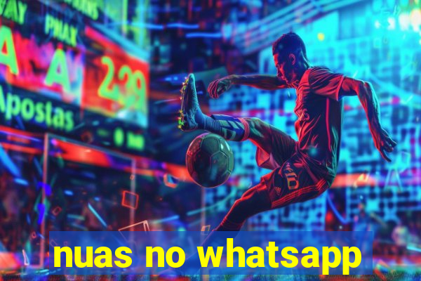 nuas no whatsapp