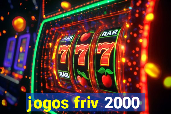 jogos friv 2000