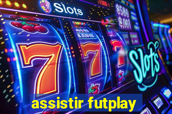 assistir futplay