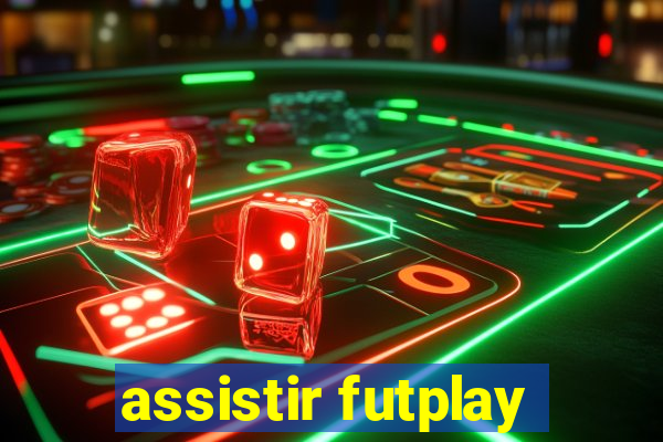 assistir futplay