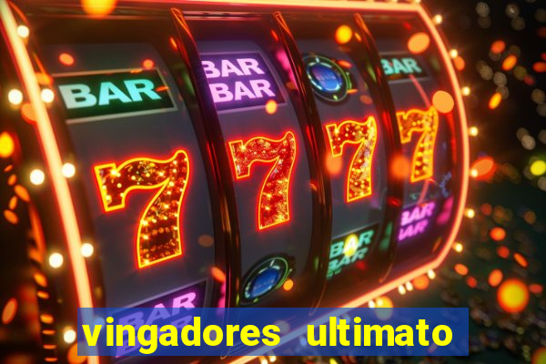 vingadores ultimato filme completo dublado online gratis