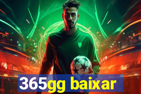 365gg baixar