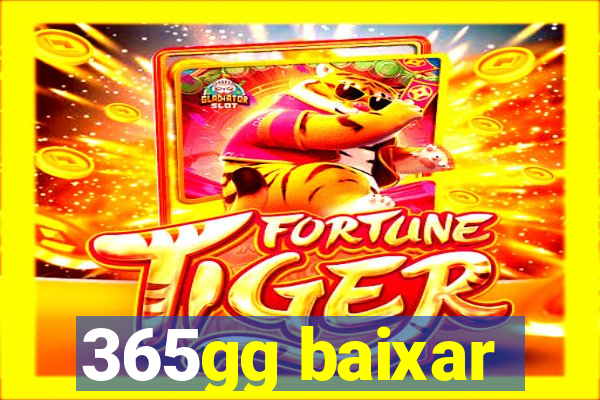 365gg baixar