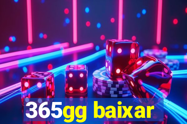 365gg baixar