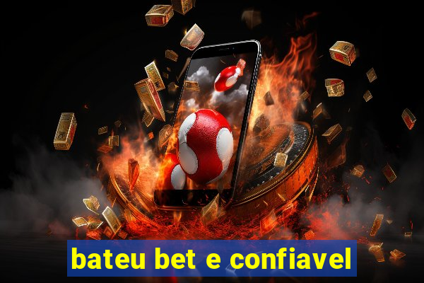 bateu bet e confiavel