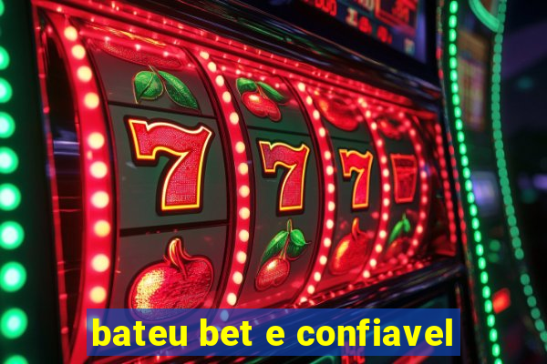 bateu bet e confiavel