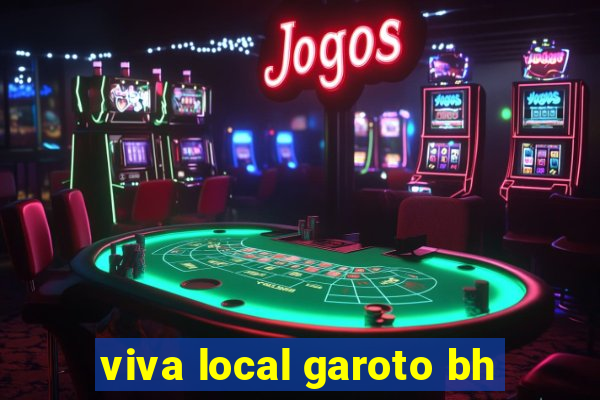 viva local garoto bh