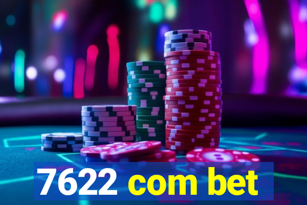 7622 com bet