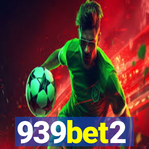 939bet2