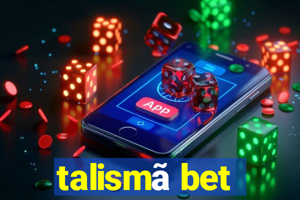 talismã bet