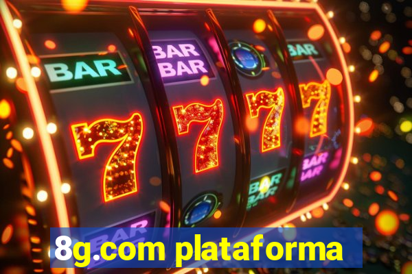 8g.com plataforma