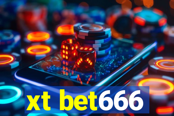 xt bet666