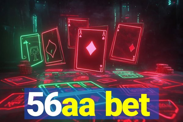 56aa bet