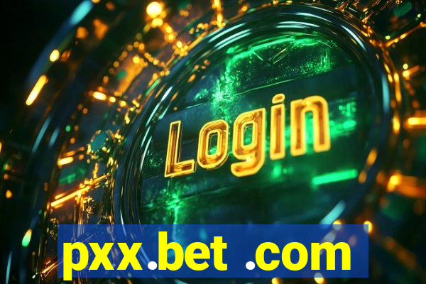 pxx.bet .com