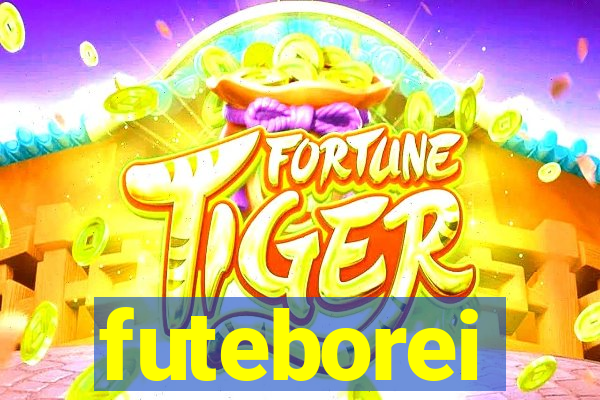 futeborei