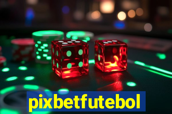 pixbetfutebol