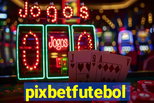 pixbetfutebol