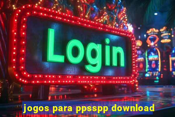 jogos para ppsspp download