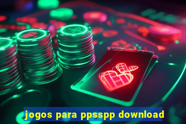 jogos para ppsspp download