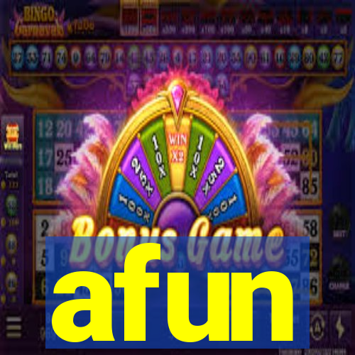 afun