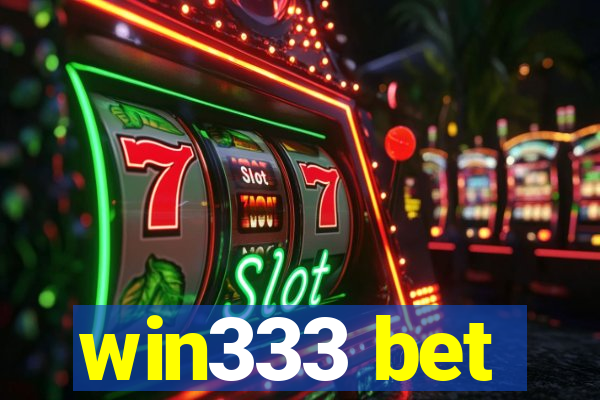 win333 bet