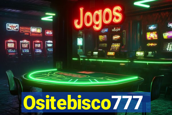 Ositebisco777