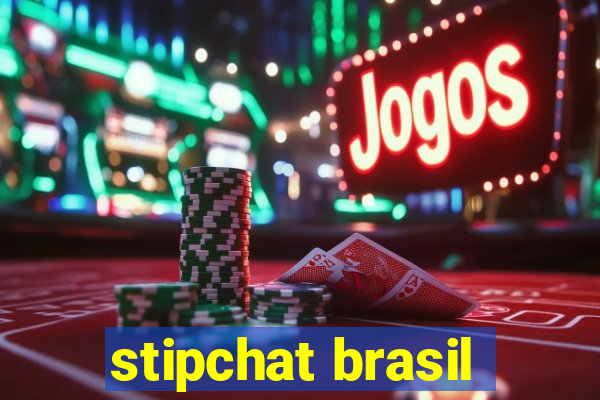 stipchat brasil