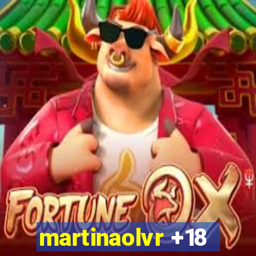 martinaolvr +18