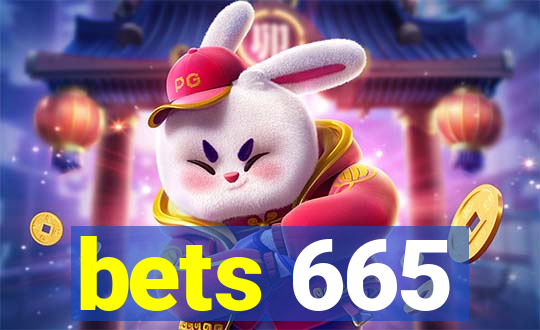 bets 665