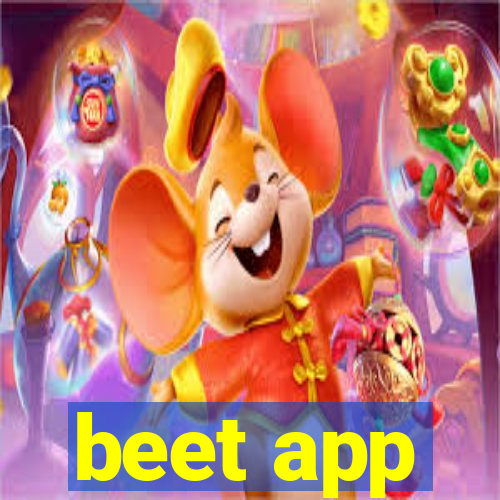 beet app