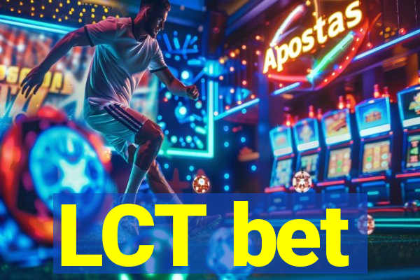 LCT bet