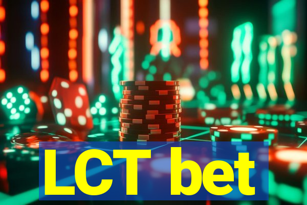 LCT bet