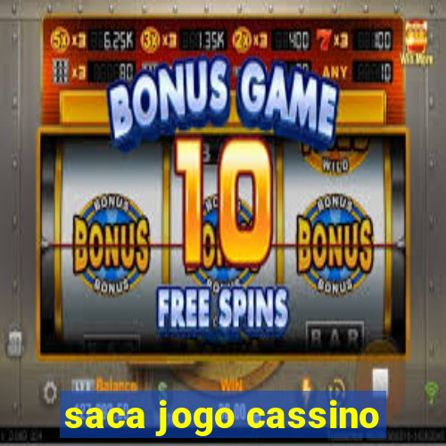 saca jogo cassino