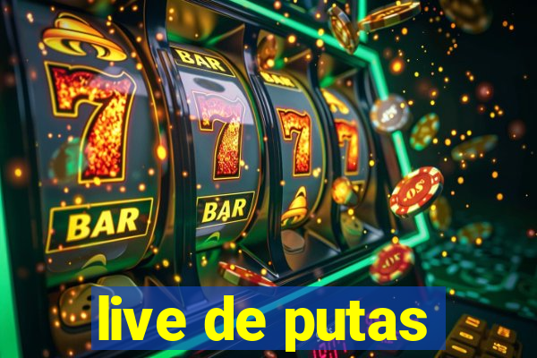 live de putas