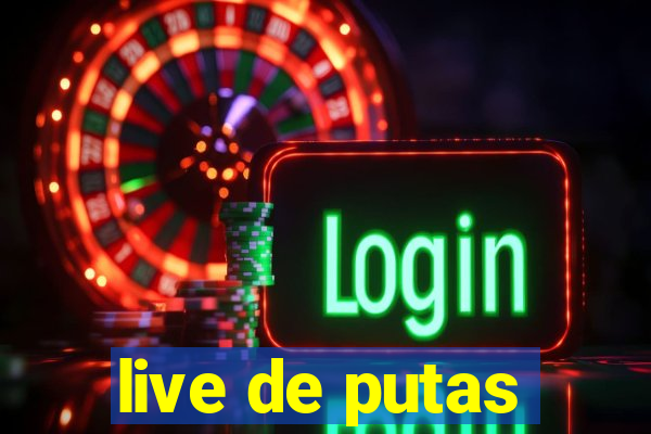 live de putas