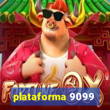 plataforma 9099