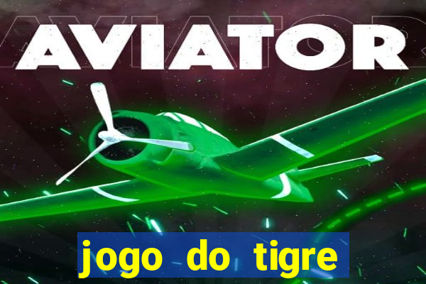 jogo do tigre simulador de aposta