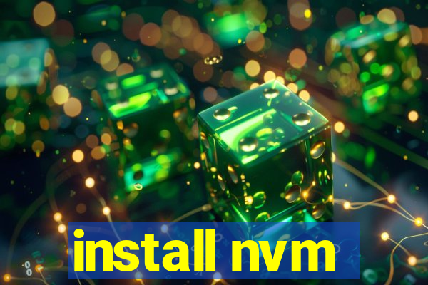 install nvm