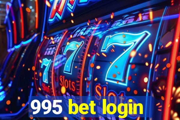 995 bet login