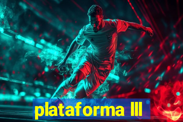 plataforma lll