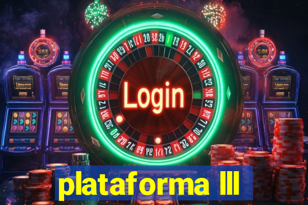 plataforma lll