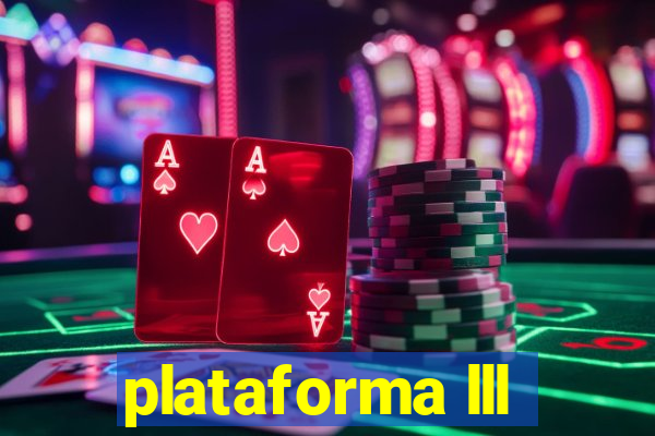 plataforma lll