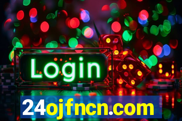 24ojfncn.com