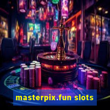 masterpix.fun slots