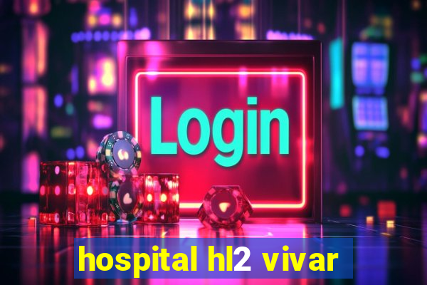 hospital hl2 vivar