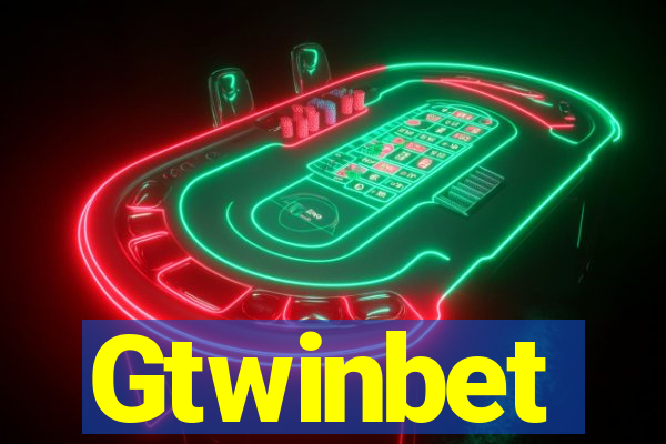 Gtwinbet