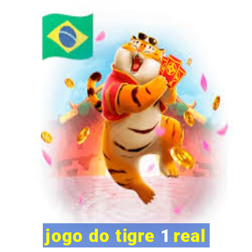 jogo do tigre 1 real