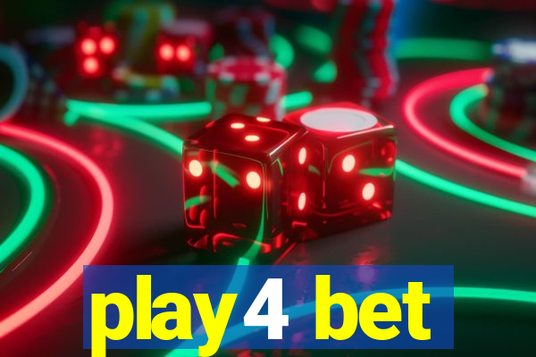 play4 bet