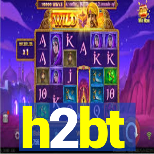 h2bt