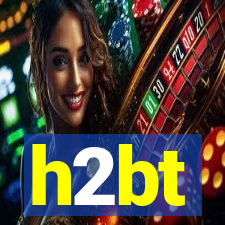 h2bt